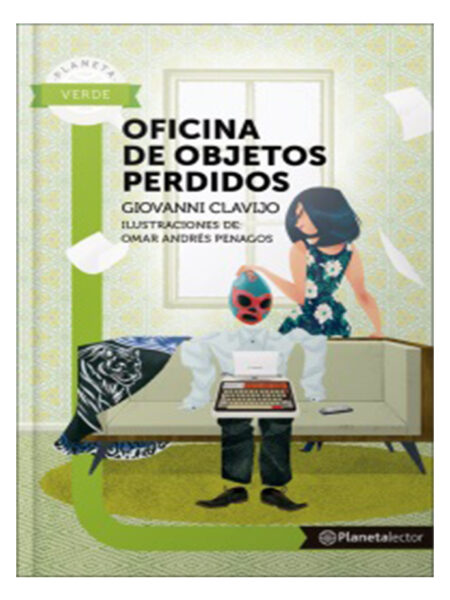 OFICINA DE OBJETOS PERDIDOS -PL VERDE 12 AÑOS