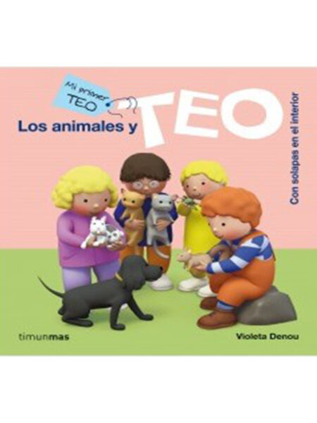 ANIMALES Y TEO, LOS -PL MI PRIMER TEO