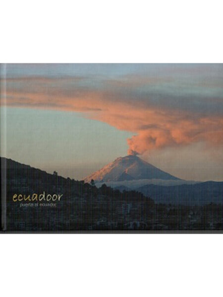 ECUADOR PUERTA AL ECUADOR -TD-