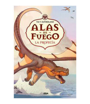 ALAS DE FUEGO 1 -LA PROFECIA- -TD-