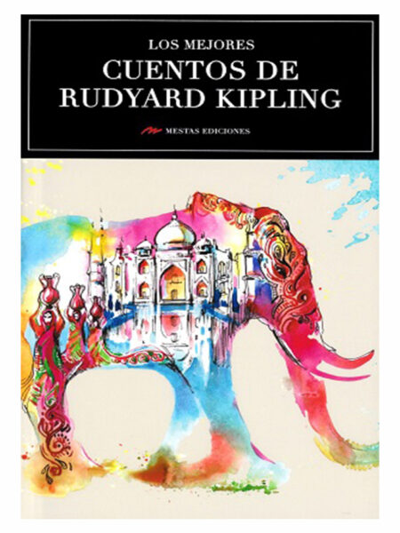 MEJORES CUENTOS DE RUDYARD KIPLING, LOS