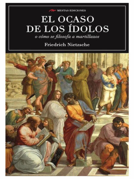 OCASO DE LOS ÍDOLOS, EL