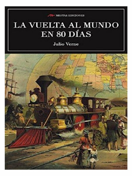 VUELTA AL MUNDO EN 80 DÍAS, LA