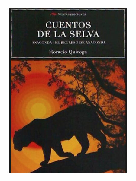 CUENTOS DE LA SELVA