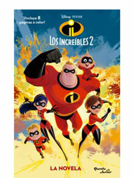 INCREÍBLES 2 LA NOVELA