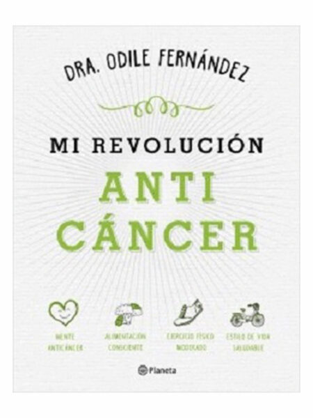 MI REVOLUCIÓN ANTI CANCER