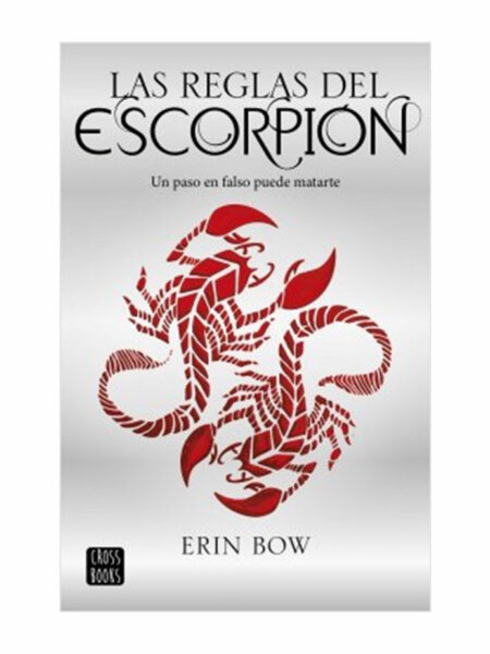 REGLAS DEL ESCORPIÓN, LAS