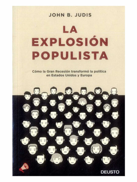 EXPLOSIÓN POPULISTA, LA