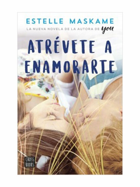 ATRÉVETE A ENAMORARTE