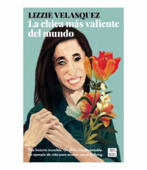 CHICA MÁS VALIENTE DEL MUNDO, LA