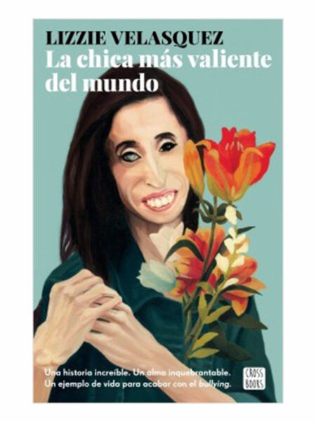 CHICA MÁS VALIENTE DEL MUNDO, LA