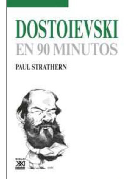 DOSTOIEVSKY EN 90 MINUTOS