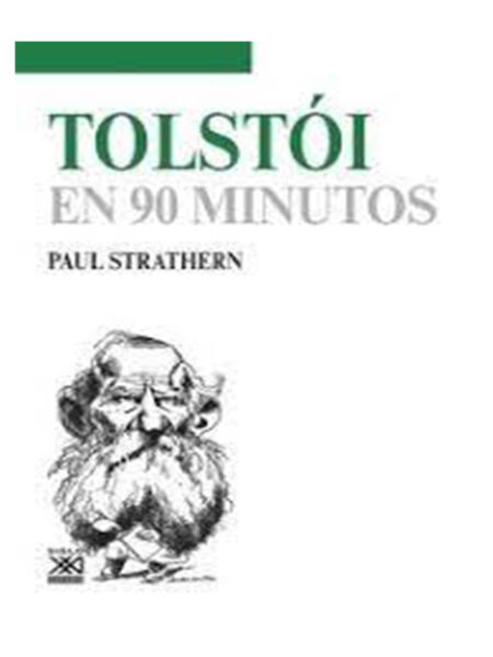 TOLSTOI EN 90 MINUTOS