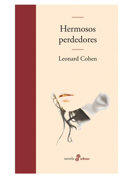 HERMOSOS PERDEDORES