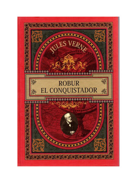 ROBUR EL CONQUISTADOR