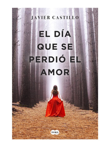 DÍA QUE SE PERDIO EL AMOR, EL