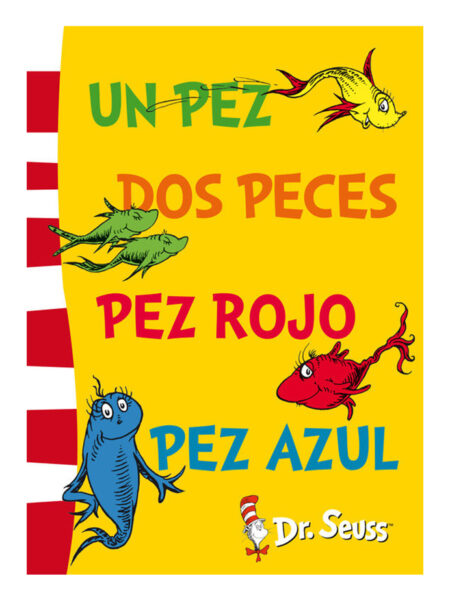 DR. SEUSS -UN PEZ, DOS PECES, PEZ ROJO, PEZ AZUL-