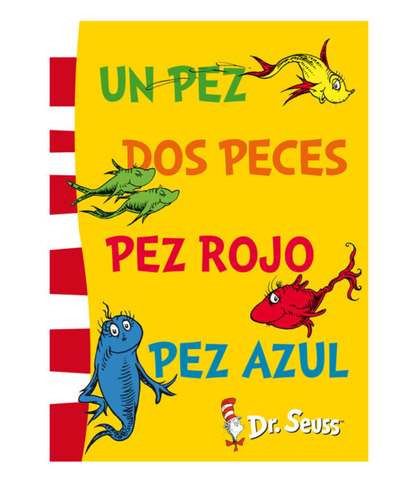 DR. SEUSS -UN PEZ, DOS PECES, PEZ ROJO, PEZ AZUL-