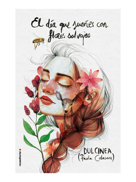 DÍA QUE SUEÑES CON FLORES SALVAJES, EL