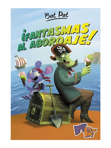 BAT PAT 4 -¡FANTASMAS AL ABORDAJE!-