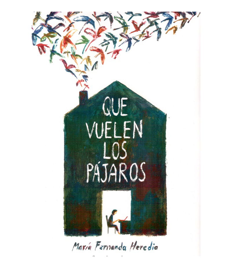 QUE VUELEN LOS PAJAROS