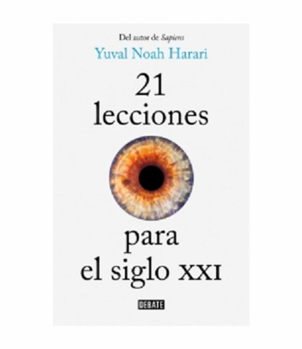 21 LECCIONES PARA EL SIGLO XXI
