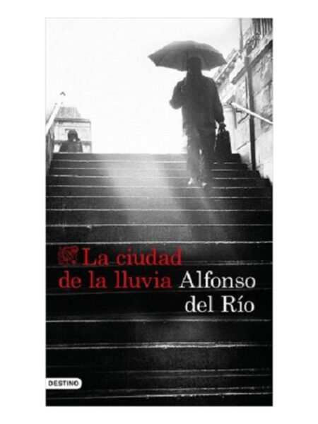 CIUDAD DE LA LLUVIA, LA