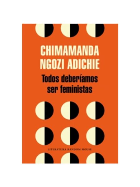 TODOS DEBERÍAMOS SER FEMINISTAS