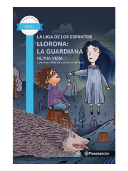 LLORONA: LA GUARDIANA -LIGA DE LOS ESPANTOS 2-