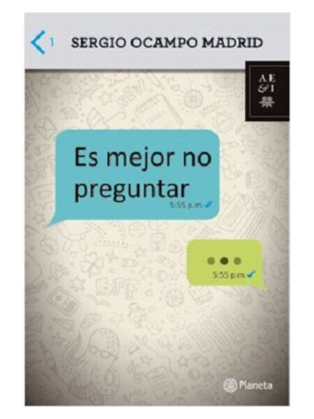 ES MEJOR NO PREGUNTAR