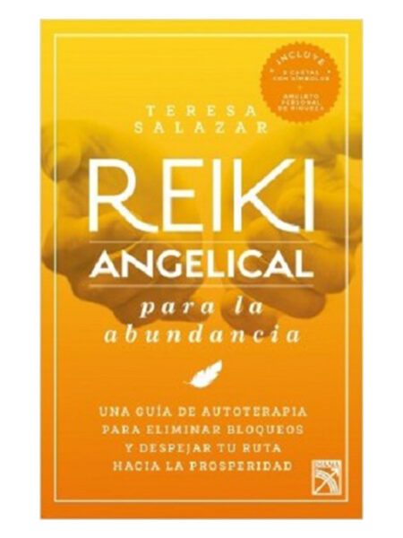 REIKI ANGELICAL PARA LA ABUNDANCIA