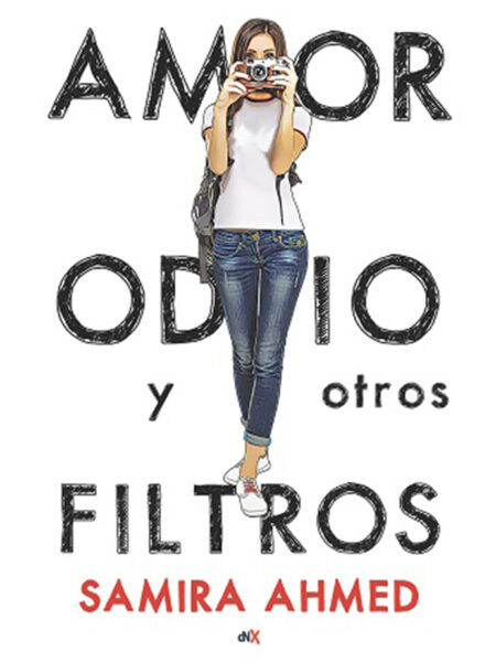 AMOR, ODIO Y OTROS FILTROS