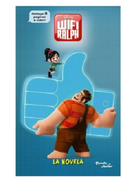 RALPH EL DEMOLEDOR 2 -LA NOVELA-