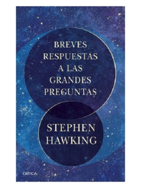 BREVES RESPUESTAS A LAS GRANDES PREGUNTAS