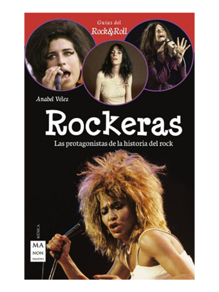 ROCKERAS -LAS PROTAGONISTAS DE LA HISTORIA DEL ROCK-