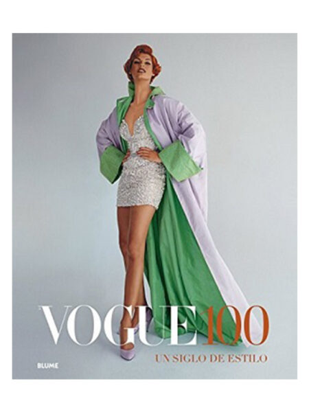 VOGUE 100 -UN SIGLO DE ESTILO-