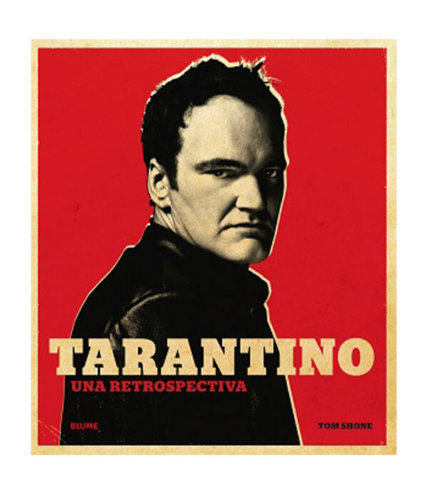 TARANTINO -UNA RETROSPECTIVA-