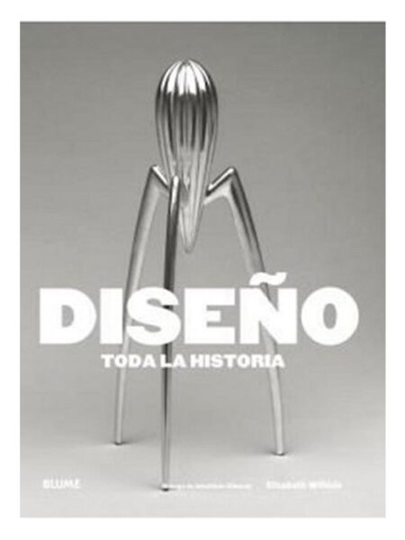 DISEÑO -TODA LA HISTORIA-