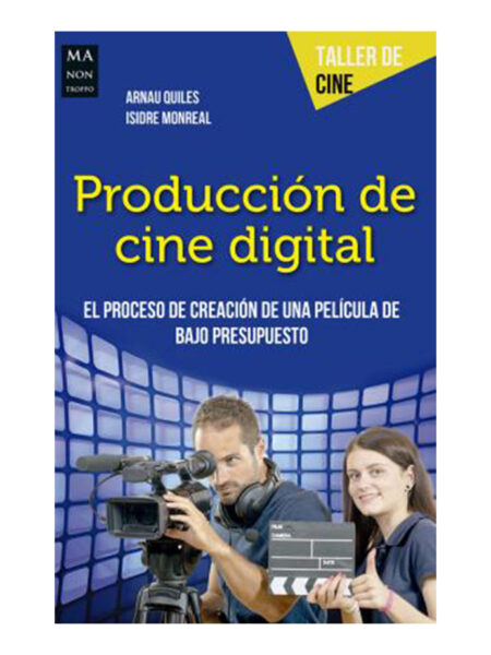 PRODUCCIÓN DE CINE DIGITAL