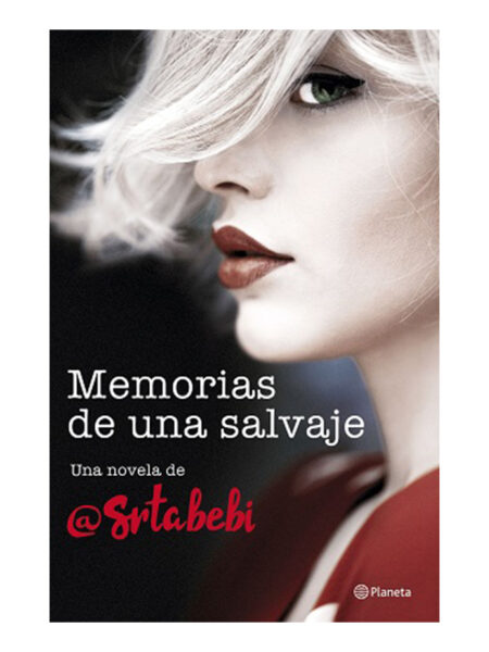 MEMORIAS DE UNA SALVAJE