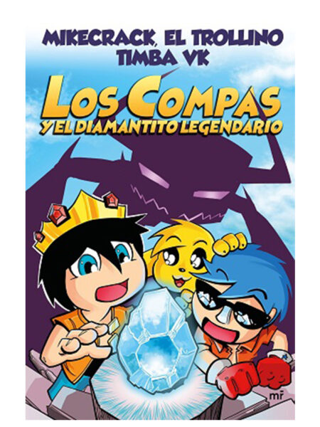 COMPAS Y EL DIAMANTITO LEGENDARIO, LOS