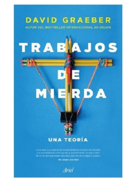 TRABAJOS DE MIERDA -UNA TEORÍA-