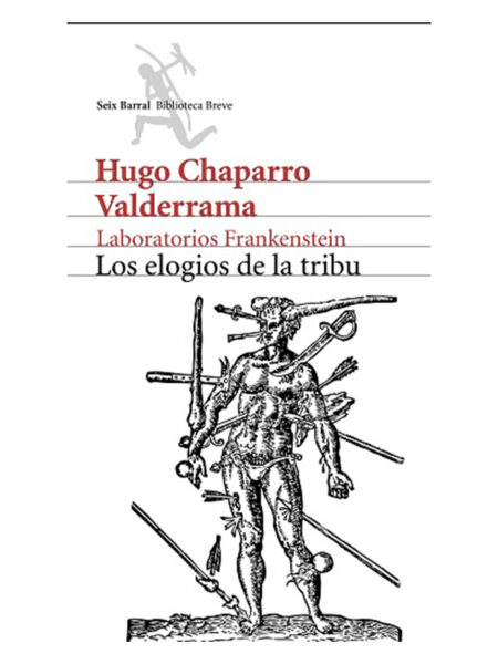 ELOGIOS DE LA TRIBU, LOS -LABORATORIOS FRANKENSTEIN-