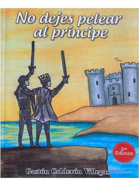 NO DEJES PELEAR AL PRÍNCIPE