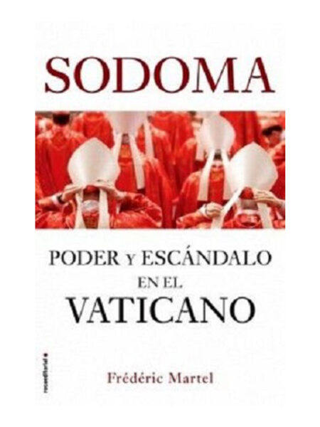 SODOMA -PODER Y ESCÁNDALO EN EL VATICANO-