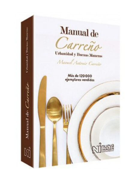MANUAL DE CARREÑO -URBANIDAD Y BUENAS MANERAS-