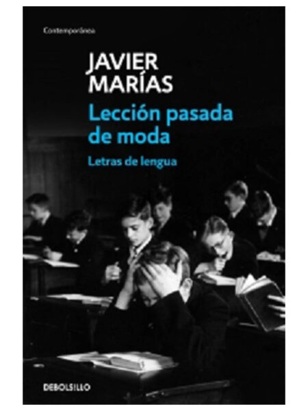 LECCIÓN PASADA DE MODA -LETRAS DE LENGUA-