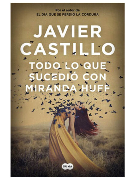TODO LO QUE SUCEDIÓ CON MIRANDA HUFF