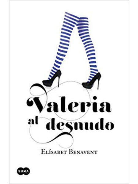 VALERIA AL DESNUDO -SAGA VALERIA 4-