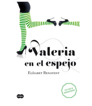 VALERIA EN EL ESPEJO -SAGA VALERIA 2-